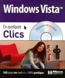 Windows Vista : 18 projets clé en main