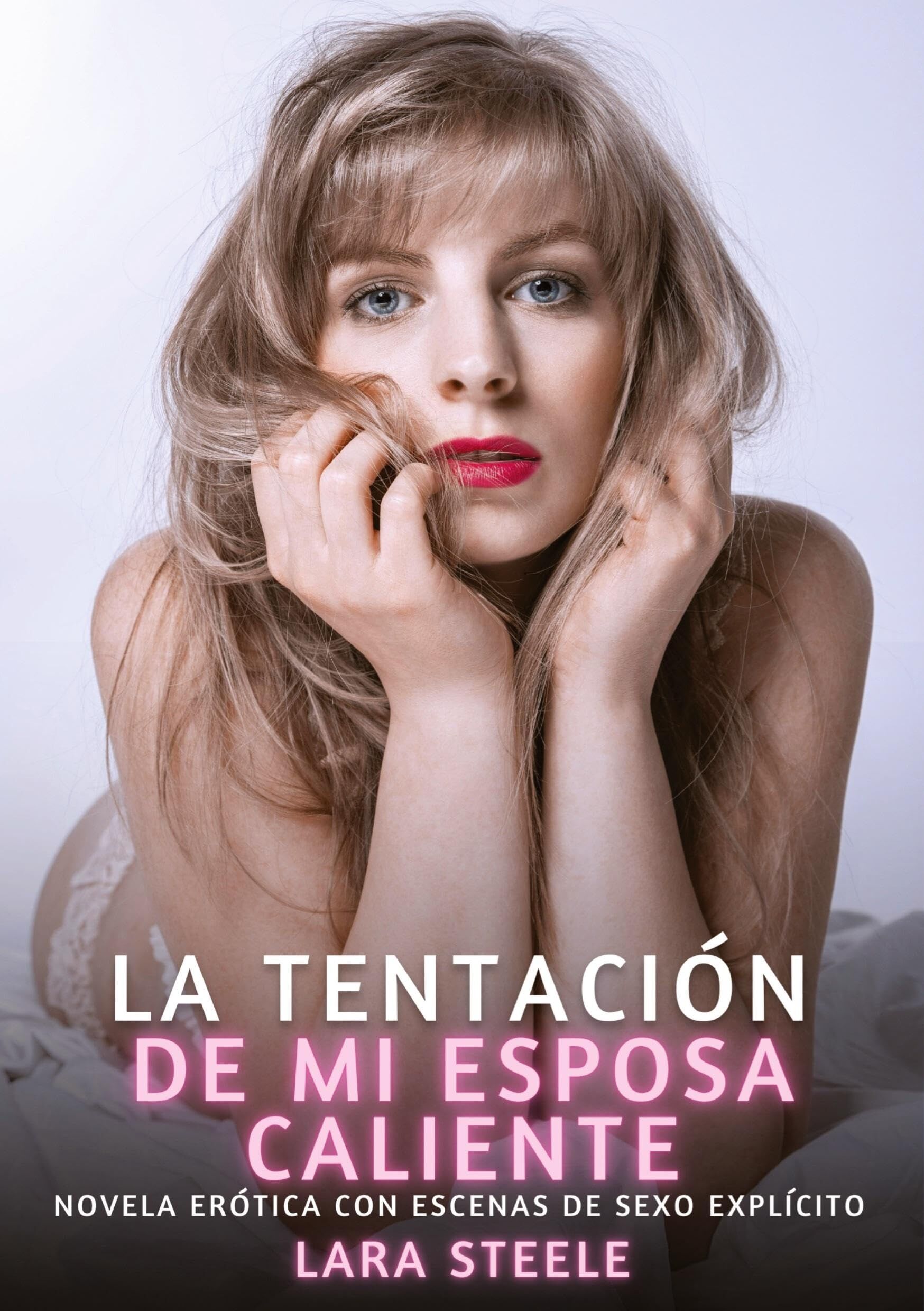 La Tentación de Mi Esposa Caliente