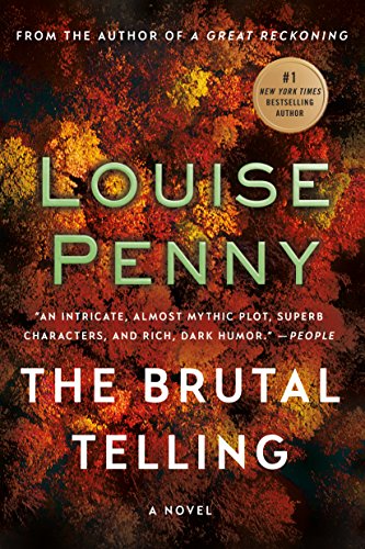 The Brutal Telling (Chief Inspector Gamache)