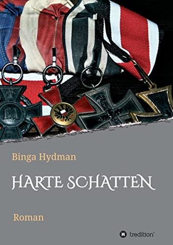 Harte Schatten - Binga Hydman Kartoniert (TB)