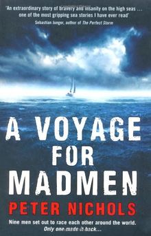 Voyage for Madmen