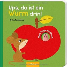 Ups, da ist ein Wurm drin!: Mein Fingerspielbuch