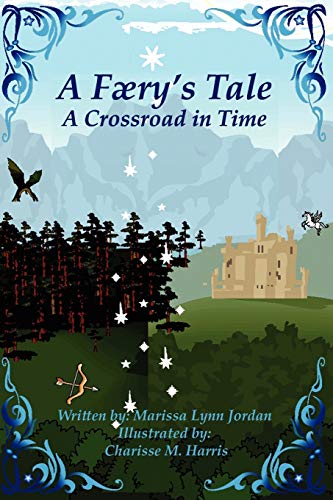 A Færy's Tale II: A Crossroad in Time