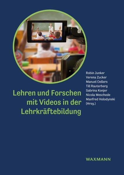 Lehren und Forschen mit Videos in der Lehrkräftebildung Kartoniert (TB)
