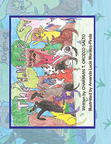 The Wolf Pack (La Manada De Lobos): Origin Story (El Origen De La Historia)