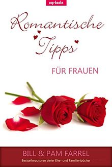 Romantische Tipps für Frauen