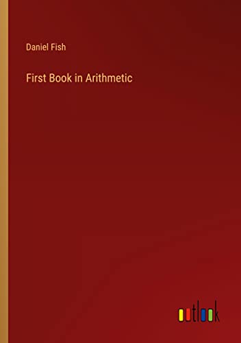 First Book in Arithmetic