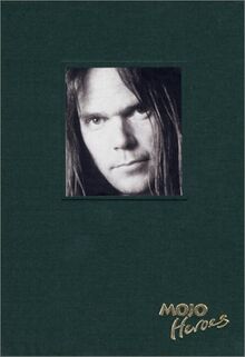 Neil Young: Reflections in Broken Glass (Mojo Heroes)