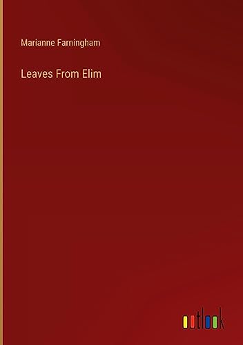 Leaves From Elim