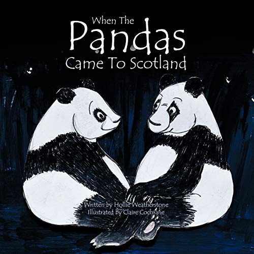 When The Pandas Came To Scotland