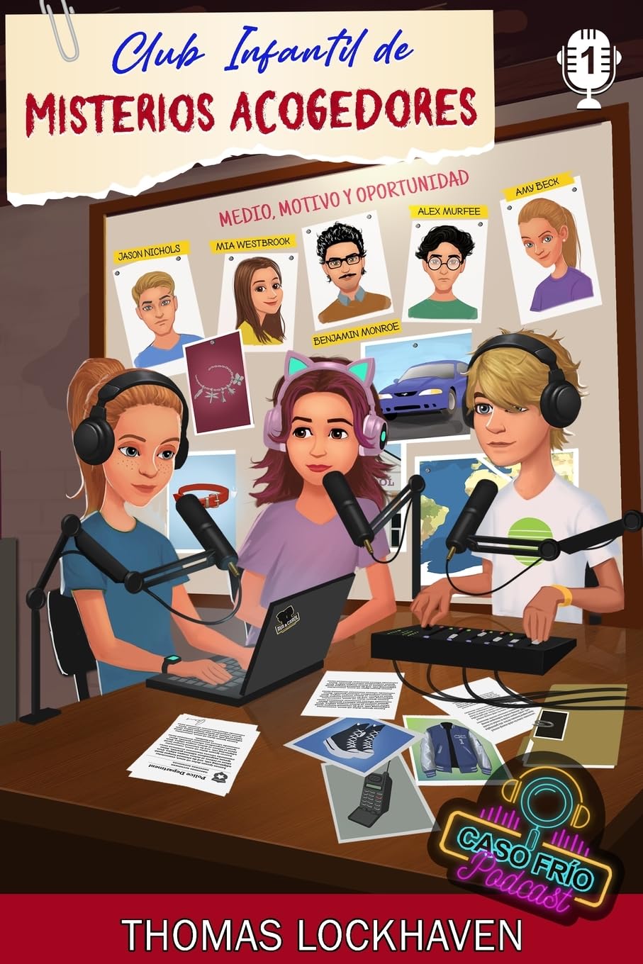 Mia Westbrook (Caso Frío Podcast 1): Club Infantil de Misterios Acogedores