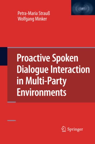 Proactive Spoken Dialogue Interaction in Multi-Party Environments