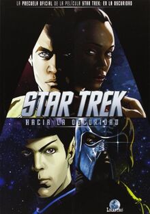 Star Trek, Hacia la oscuridad (Likantro, Band 7)