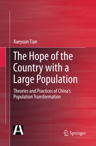 The Hope of the Country with a Large Population: Theories and Practices of China's Population Transformation
