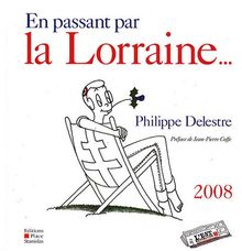 En passant par la Lorraine...