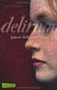 Delirium (Amor-Trilogie)
