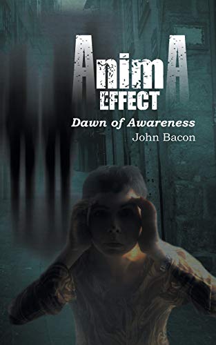 Anima Effect: Dawn of Awareness