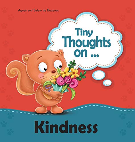 Tiny Thoughts on Kindness: Thinking of others