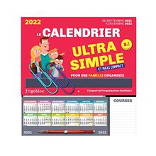 Frigobloc 2022 : le calendrier ultra simple et maxi-compact pour une famille organisée : de septembre 2021 à décembre 2022