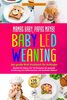 Mamas Baby, Papas maybe - Baby led Weaning – das große BLW Kochbuch für Anfänger: Breifrei für Babys mit 170 Rezepten für gesunde Ernährung zum Selbermachen von breifreier Beikost