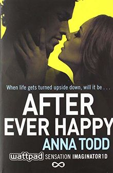 After Ever Happy (The After Series, Band 4)