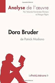 Dora Bruder de Patrick Modiano (Analyse de l'oeuvre) : Analyse complète et résumé détaillé de l'oeuvre