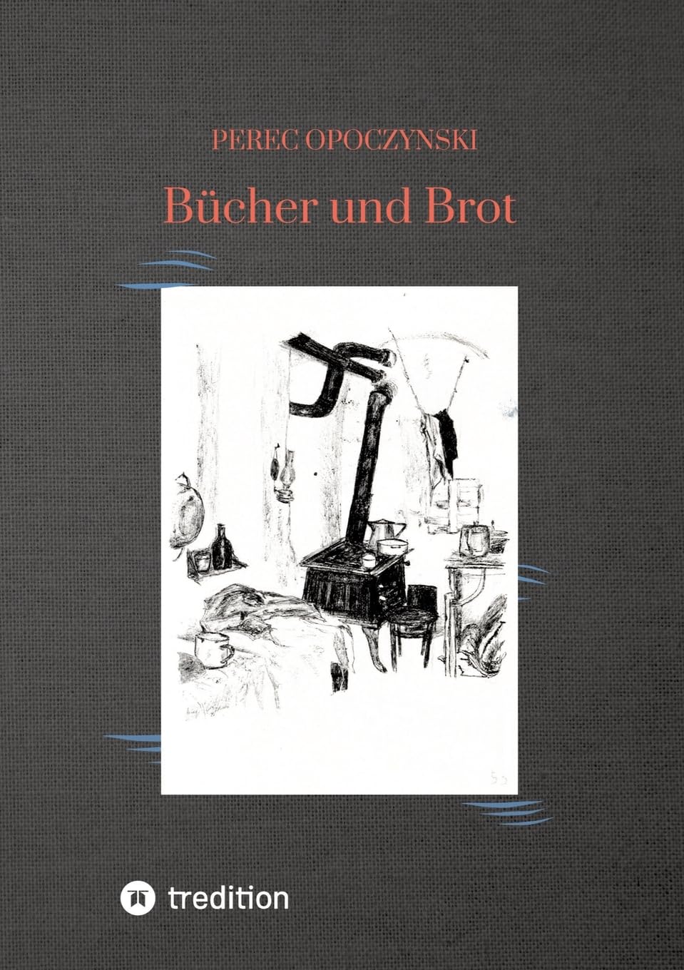 Bücher und Brot: Reportagen und Miniaturen