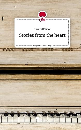 Stories from the heart. Life is a Story - story.one