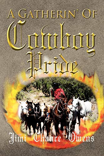 A Gatherin' Of Cowboy Pride