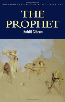 Prophet (Wordsworth Classics of World Literature)