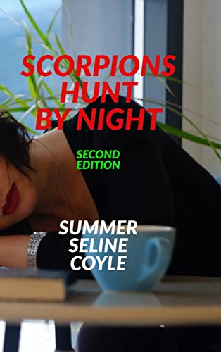 SCORPIONS HUNT BY NIGHT: Book One of the SOULLESS Series