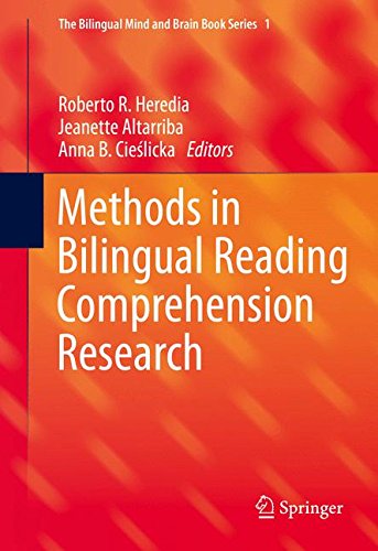 Methods in Bilingual Reading Comprehension Research (The Bilingual Mind and Brain Book Series)