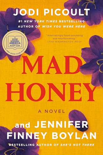 Picoult, Jodi: Mad Honey: A GMA Book Club Pick