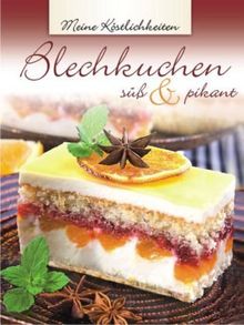 Blechkuchen süß & pikant