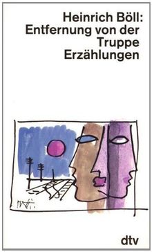 Entfernung von der Truppe: Erzählungen