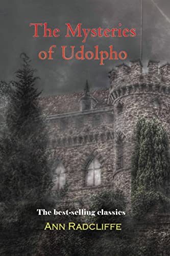 Ann Radcliffe The Mysteries Of Udolpho