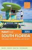 Fodor's South Florida 2015 (Full-color Travel Guide)