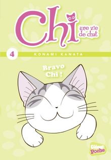 Chi, une vie de chat. Vol. 4. Bravo Chi !