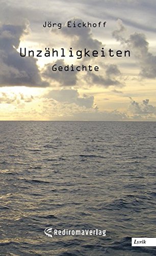 Unzähligkeiten: Gedichte