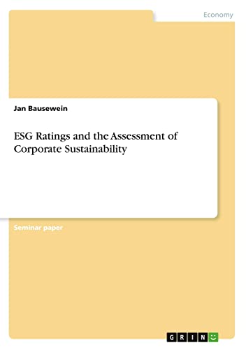 ESG Ratings and the Assessment of Corporate Sustainability