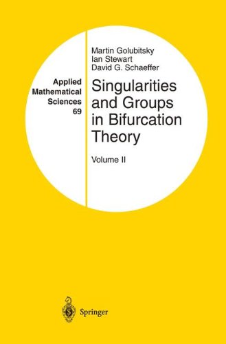 Singularities and groups in bifurcation theory. Volume II. (Applied mathematical sciences, vol.69)