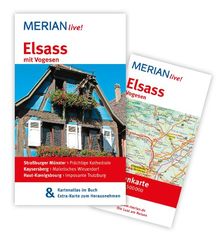 Elsass Vogesen: Mit Kartenatlas im Buch und Extra-Karte zum Herausnehmen (MERIAN live)