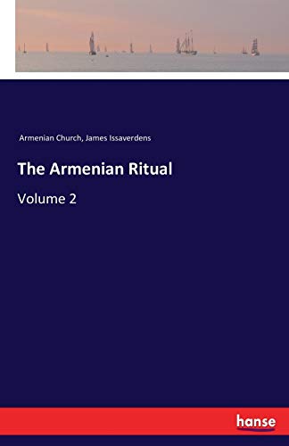 The Armenian Ritual: Volume 2