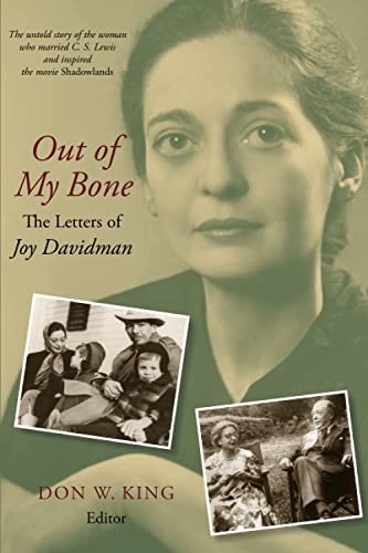 Out of My Bone: The Letters of Joy Davidman