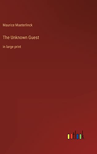 The Unknown Guest: in large print