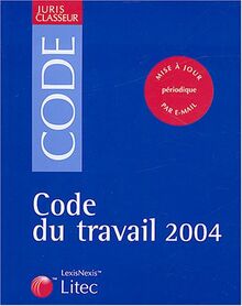 Code du travail 2004