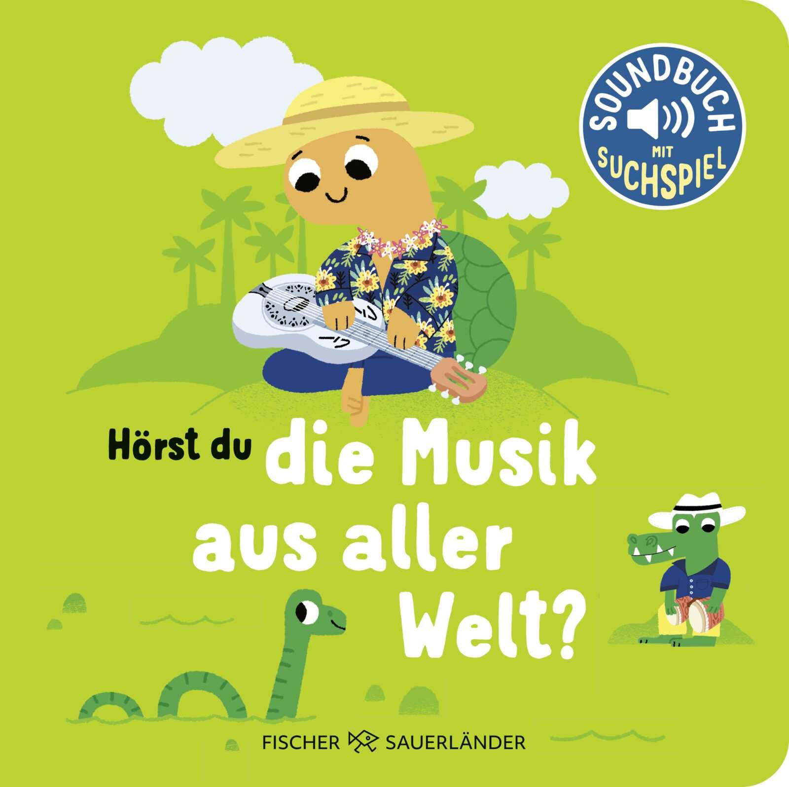 Hörst du die Musik aus aller Welt?: Soundbuch | Pappbilderbuch mit Musik ab 1 Jahr