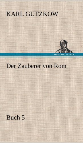 Der Zauberer von Rom, Buch 5