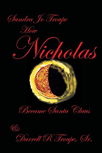 How Nicholas Became Santa Claus