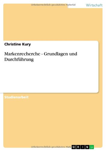 Markenrecherche - Grundlagen und Durchführung